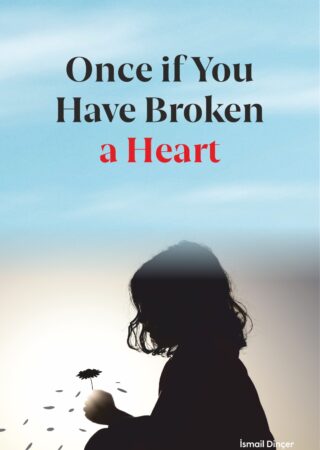 Bir Kez Gönül Yıktın İse-İngilizce